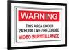 Warning Area Under Video Surveillance-null-Framed Art Print