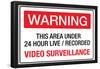 Warning Area Under Video Surveillance-null-Framed Poster