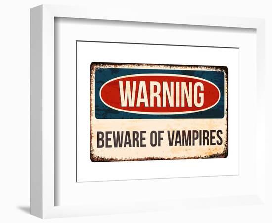 Warning - Beware of Vampires-null-Framed Art Print