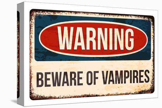 Warning - Beware of Vampires-null-Stretched Canvas