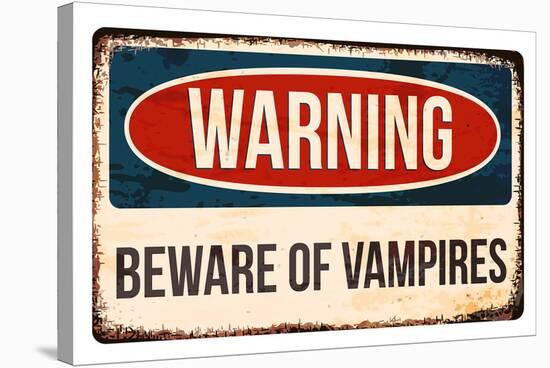 Warning - Beware of Vampires-null-Stretched Canvas