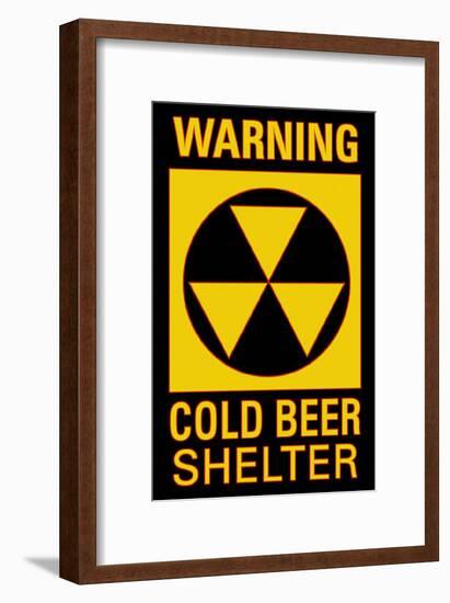 Warning Cold Beer Shelter-null-Framed Poster