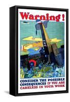 Warning; Don't Be Careless-null-Framed Stretched Canvas