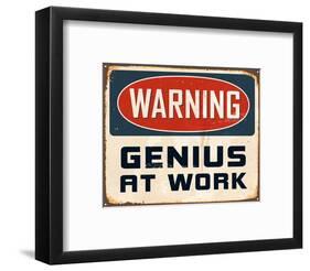 Warning Genius At Work 2-null-Framed Art Print