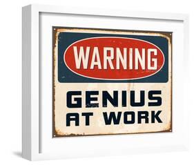 Warning Genius At Work 2-null-Framed Art Print