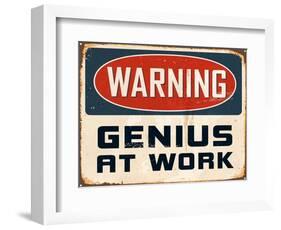 Warning - Genius at Work-Real Callahan-Framed Art Print