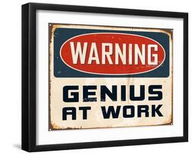 Warning - Genius at Work-Real Callahan-Framed Art Print