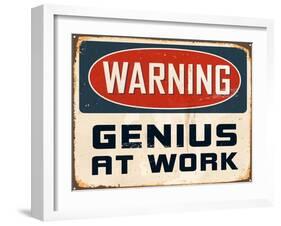 Warning - Genius at Work-Real Callahan-Framed Art Print