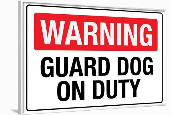 Warning Guard Dog On Duty-null-Framed Art Print