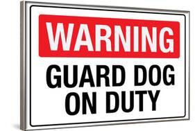 Warning Guard Dog On Duty-null-Framed Art Print