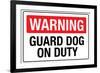 Warning Guard Dog On Duty-null-Framed Art Print