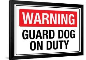 Warning Guard Dog On Duty-null-Framed Art Print
