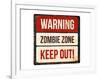 Warning - Zombie Zone-Keep Out-null-Framed Art Print