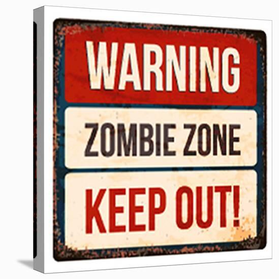 Warning - Zombie Zone-Keep Out-null-Stretched Canvas