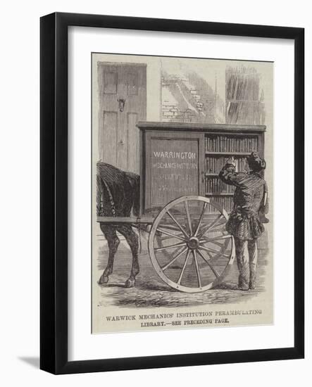 Warwick Mechanics' Institution Perambulating Library-null-Framed Giclee Print