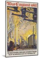 Was England Will (What England Will Do) German WWI Poster-David Pollack-Mounted Giclee Print