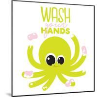 Wash Your Hands-Jace Grey-Mounted Art Print