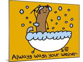 Wash Your Weiner-Todd Goldman-Mounted Giclee Print