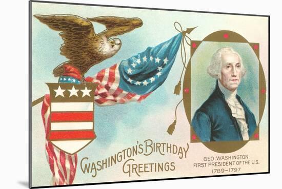 Washington Birthday Greetings-null-Mounted Art Print