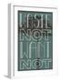 Waste Not Want Not Plastic Sign-null-Framed Art Print