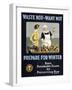 Waste Not - Want Not, Prepare for Winter Poster-null-Framed Giclee Print