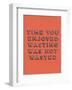 Wasting Time-null-Framed Giclee Print