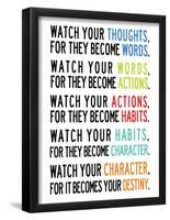 Watch Your Thoughts Colorful-null-Framed Poster