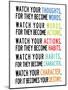 Watch Your Thoughts Colorful-null-Mounted Poster