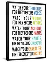 Watch Your Thoughts Colorful-null-Framed Poster