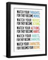 Watch Your Thoughts Colorful-null-Framed Art Print