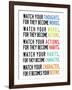 Watch Your Thoughts Colorful-null-Framed Art Print