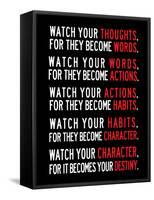 Watch Your Thoughts Motivational Poster-null-Framed Stretched Canvas