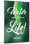 Water Is Life - Leaf Water Drop-null-Mounted Poster