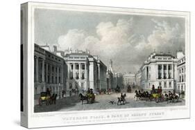 Waterloo Place and Part of Regent Street, Westminster, London, 1828-William Tombleson-Stretched Canvas