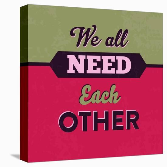 We All Need Each Other 1-Lorand Okos-Stretched Canvas