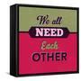 We All Need Each Other 1-Lorand Okos-Framed Stretched Canvas