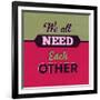 We All Need Each Other 1-Lorand Okos-Framed Art Print