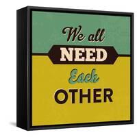 We All Need Each Other-Lorand Okos-Framed Stretched Canvas