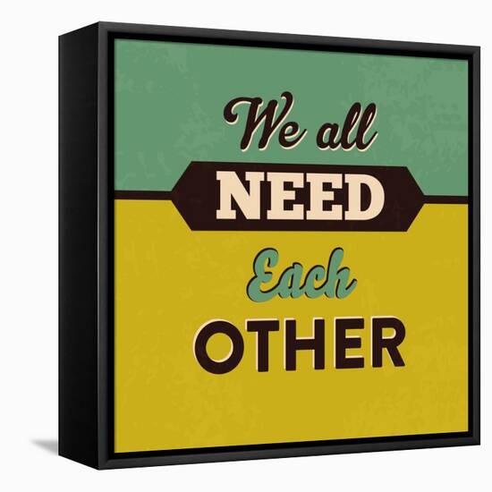 We All Need Each Other-Lorand Okos-Framed Stretched Canvas