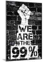 We are the 99 Percent Poster-null-Mounted Poster