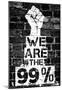 We are the 99 Percent Poster-null-Mounted Poster