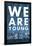 We Are Young Skyline Music Poster-null-Framed Poster