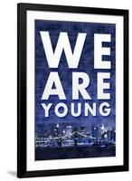 We Are Young Skyline Music-null-Framed Art Print