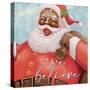 We Believe Santa v2-Kim Allen-Stretched Canvas