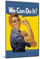 We Can Do It!-null-Mounted Art Print