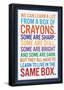We Can Learn a lot From a Box of Crayons-null-Framed Poster