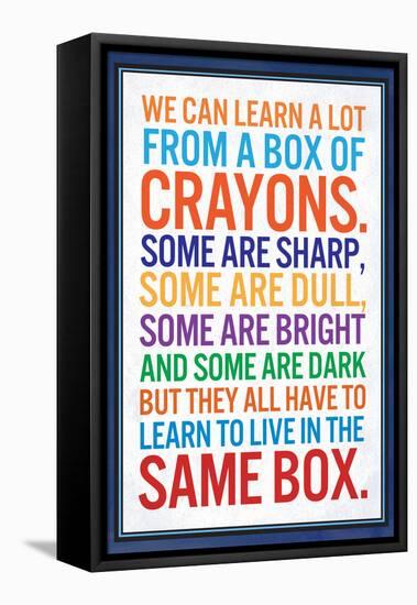 We Can Learn a lot From a Box of Crayons-null-Framed Stretched Canvas