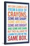 We Can Learn a lot From a Box of Crayons-null-Stretched Canvas