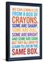 We Can Learn a lot From a Box of Crayons-null-Framed Poster