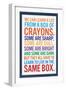 We Can Learn a lot From a Box of Crayons-null-Framed Art Print